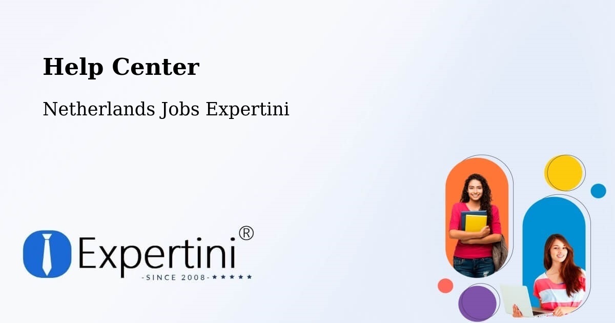 Help Center – Bolsward - Netherlands Jobs Expertini